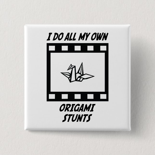 Origami Stunts 15 Cm Square Badge (Front)