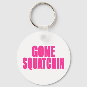 Original & Best-Selling Bobo's GONE SQUATCHIN Key Ring