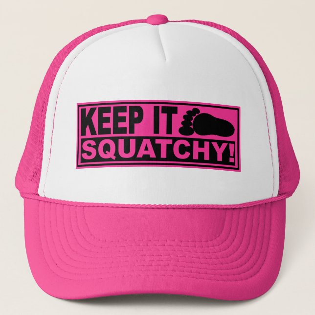 Original & Best-Selling Bobo's KEEP IT SQUATCHY! Trucker Hat (Front)