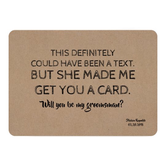 Original Creative and Funny GROOMSMAN Invitation