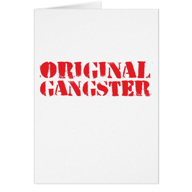 Original Gangster (Front)