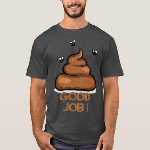 original gift idea funny good job tshirt