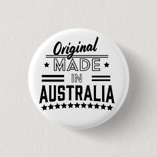 Original made in Australia 3 Cm Round Badge