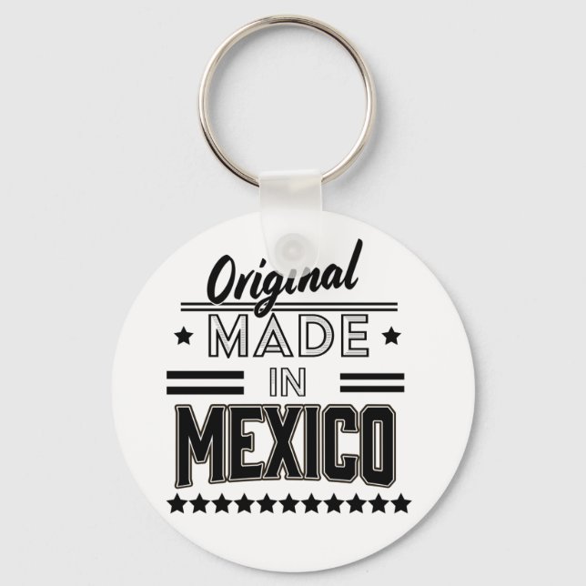 Original made in Mexico Key Ring (Front)