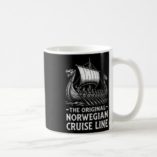 Original Norwegian Cruise Line Viking Humor Funny Coffee Mug