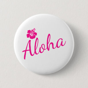 Original pink text design ALOHA and flower 6 Cm Round Badge