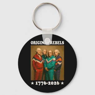 Original Rebels 17762026 Funny Founding Fathers Key Ring