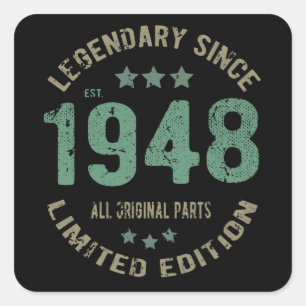 Original Since 1948 Vintage Legend Birthday Gift Square Sticker
