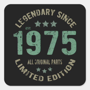 Original Since 1975 Vintage Legend Birthday Gift Square Sticker
