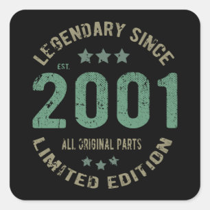 Original Since 2001 Vintage Legend Birthday Gift Square Sticker