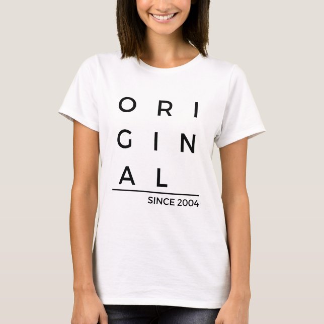 Original Since 2004 Birth Year T-Shirt (Front)