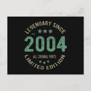 Original Since 2004 Vintage Legend Birthday Gift Postcard