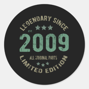 Original Since 2009 Vintage Legend Birthday Gift Classic Round Sticker