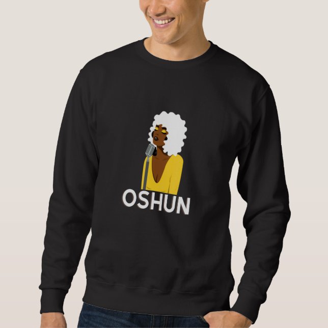 Orisha Oshun  Goddess Of Divinity Femininity And L Sweatshirt (Front)