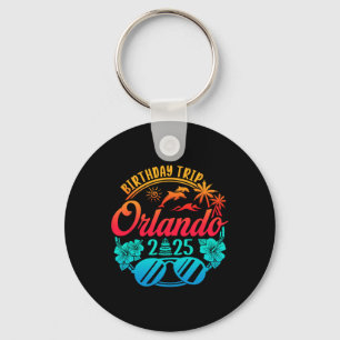 Orlando Birthday Trip 2025 Cruise Vacation Birthda Key Ring