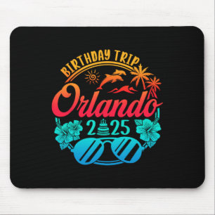 Orlando Birthday Trip 2025 Cruise Vacation Birthda Mouse Pad