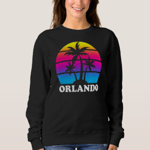 Orlando Florida Retro Palm Tree Sunset Vacation Be Sweatshirt