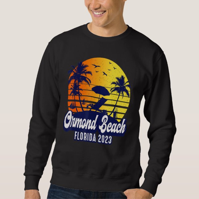 Ormond Beach 2023 Florida Sunset Beach Retro Sweatshirt (Front)