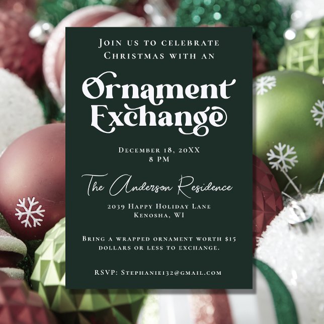 Ornament Exchange Green Bold Typography Birthday Invitation (Creator Uploaded)
