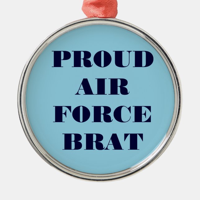 Ornament Proud Air Force Brat (Front)