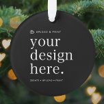 Ornament Your Design Upload Acrylic Round<br><div class="desc">An easy to use custom template which allows you to upload your own artwork from your device! Customise further in Zazzle with images and text or upload any artwork file (like your own creation from Photoshop or Canva)! Possibilities are endless for any purpose or need from personal, business or special...</div>