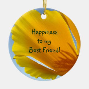 Ornaments Custom Happiness to My Best Friend!