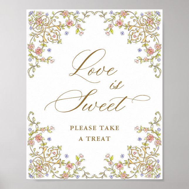 Ornate Victorian Grace Floral Love is Sweet Sign (Front)