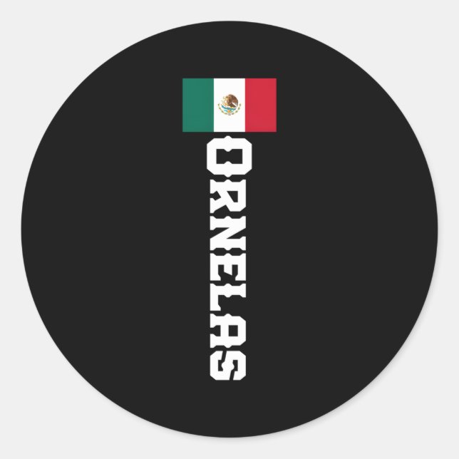 Ornelas Last Name Mexican For And Classic Round Sticker (Front)