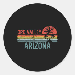 Oro Valley Arizona Funny Usa City Trip Home Roots  Classic Round Sticker