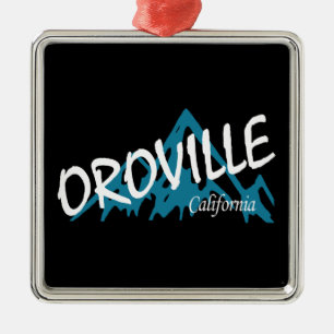 Oroville California Mountains Metal Ornament