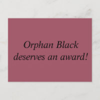Orphan Black deserves an award statement