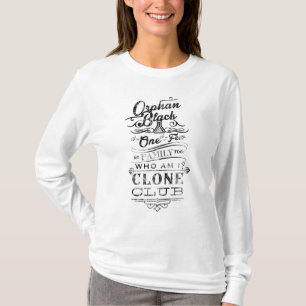 Orphan Black I'm One, I'm a Few T-Shirt