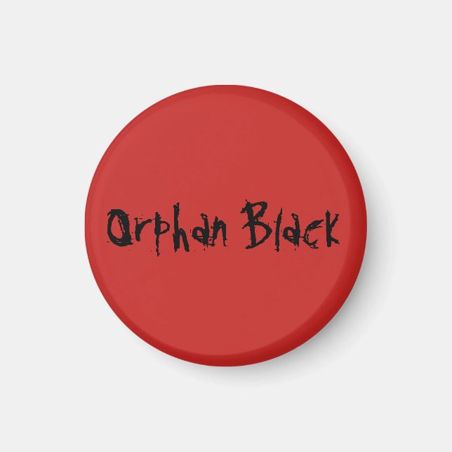 Orphan Black in distressed lettering Magnet (Front)