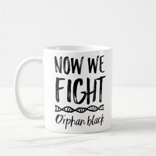 Orphan Black Now We Fight Mug