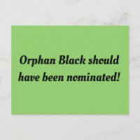 Orphan Black should have been nominated,retro font