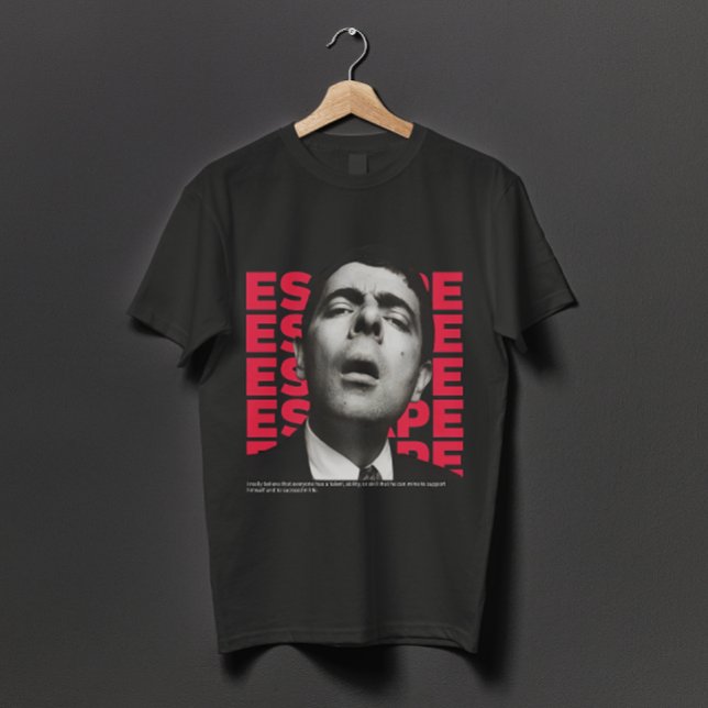 Orphic Mr Bean Escape design - motivational quote T-Shirt (Creator Uploaded)