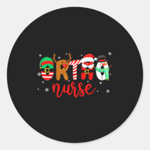 Ortho Nurse Christmas Shirt Nurse Xmas Party Cna N Classic Round Sticker