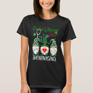 Ortho Nurse Love Shenanigans Funny Nurse St Patric T-Shirt