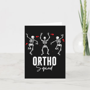 Ortho Squad Dancing Skeleton Orthopaedic Valentine Card