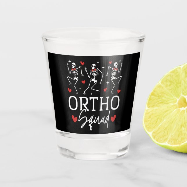 Ortho Squad Dancing Skeleton Valentine Shot Glass (Front)