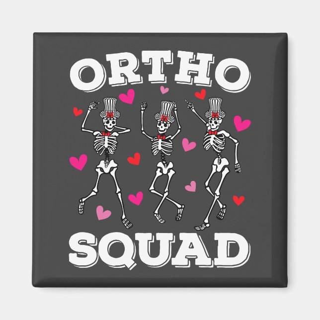 Ortho Squad Dancing Skeleton Valentine Square Magnet (Front)