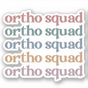 Ortho Squad Orthodontist Orthopaedics Nurse Gift