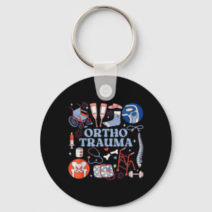 Ortho Trauma Ortho Trauma Nurse Orthopaedic Surgeo Key Ring