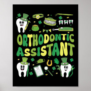 Orthodontic Istant St Patricks Day Ortho Dental Hy Poster