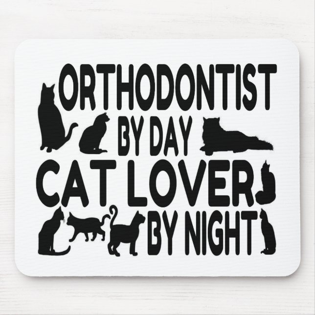 Orthodontist Cat Lover Mouse Pad (Front)