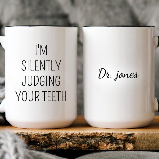 Orthodontist Dentist Dental Hygienist Assistant Coffee Mug (Creator Uploaded)