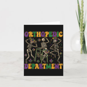 Orthopaedic Department Mardi Gras Nurse Skeleton Card