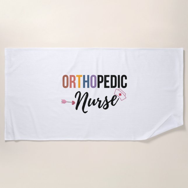 Orthopaedic Nurse Beach Towel (Front)