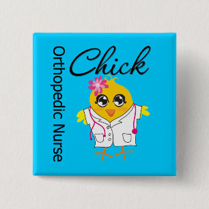 Orthopaedic Nurse Chick v2 15 Cm Square Badge