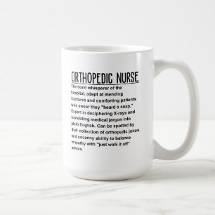 Orthopaedic nurse coffee mug